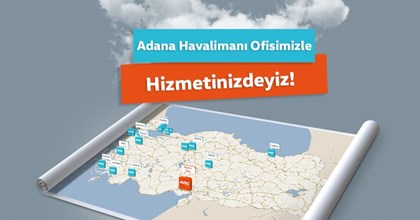 Adana Havalimanı Ofisimizle Hizmetinizdeyiz!