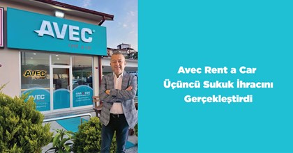  AVEC Rent a Car (Replease) üçüncü kira sertifikası (sukuk) ihracını gerçekleştirdi